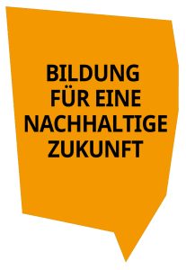 Bildung für eine nachhaltige Zukunft